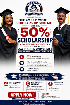 Amos P. Wisseh Scholarship Scheme Offering 50% Tuition Scholarships at J.W. Harris University